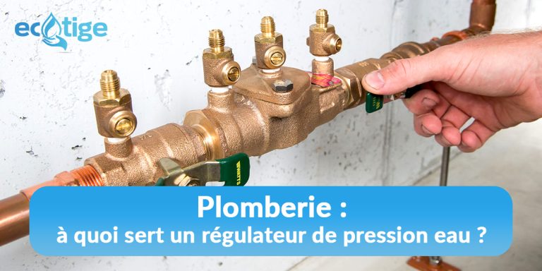 régulateur de pression eau