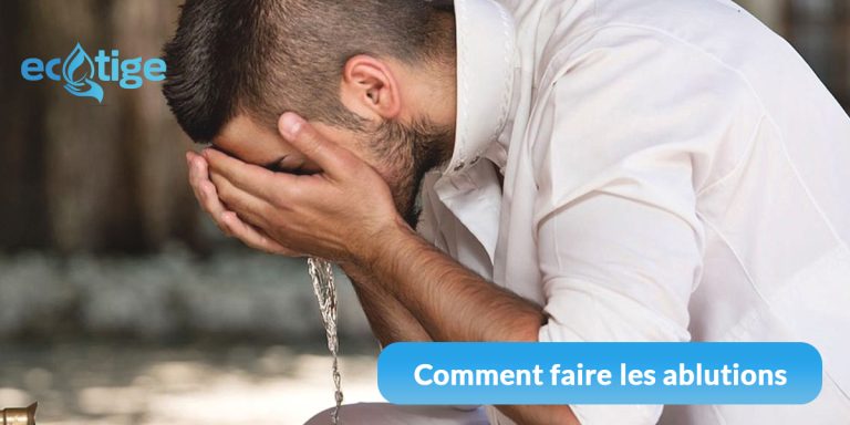Comment faire les ablutions