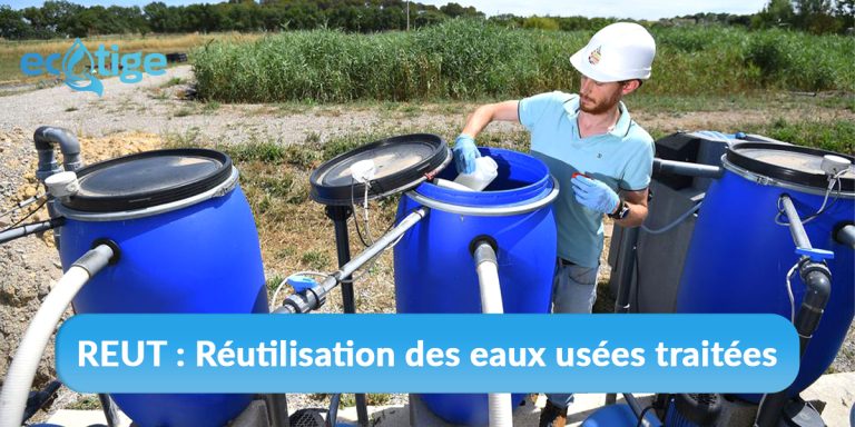 REUT : Réutilisation des eaux usées traitées