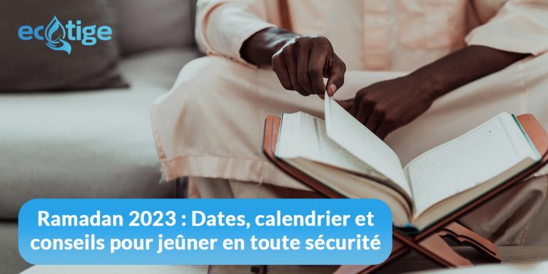 Ramadan 2023 : Dates, calendrier et conseils pour jeûner en toute sécurité