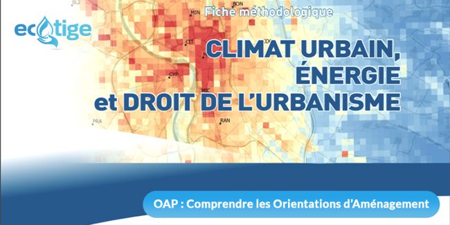 OAP : Comprendre les Orientations d'Aménagement et de Programmation pour un développement urbain durable