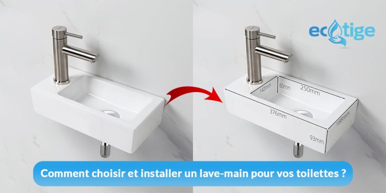 Comment choisir et installer un lave-main pour vos toilettes ?