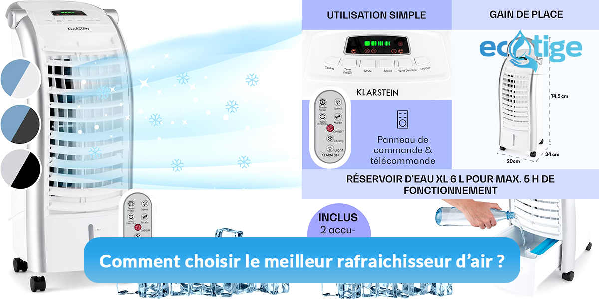 Rafraichisseur d’air Comment choisir le meilleur rafraichisseur d'air ?