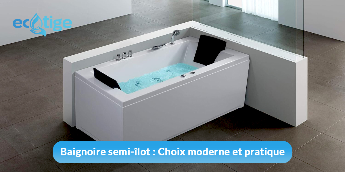 baignoire-semi-ilot Baignoire semi-îlot : un choix moderne et pratique pour votre salle de bain