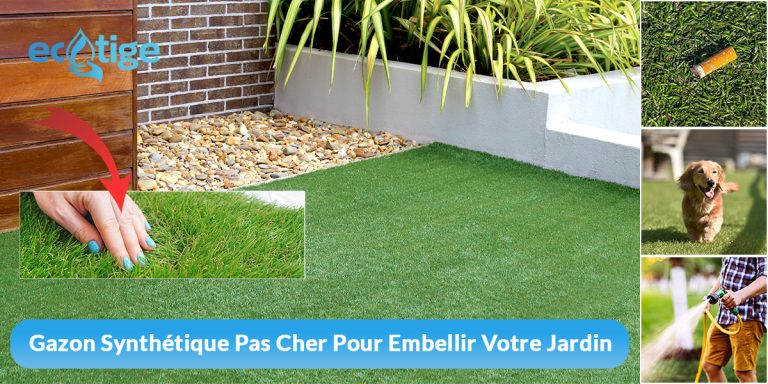 Comment trouver du gazon synthétique pas cher pour embellir votre jardin?